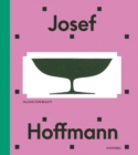 Josef Hoffmann : Falling for Beauty - Book