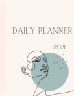 2021 Daily Planner : Minimal weekly planner for hectic days - Book