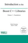 Introduction to the Boost C++ Libraries; Volume I - Foundations - Book