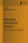 Managing Information Systems : Ten Essential Topics - eBook