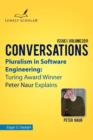 Pluralism in Software Engineering : Turing Award Winner Peter Naur Explains - Book