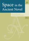 Space in the Ancient Novel - eBook
