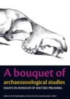 A Bouquet of Archaeozoological Studies - Book
