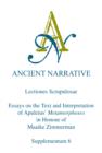 Lectiones Scrupulosae : Essays on the Text and Interpretation of Apuleius' Metamorphoses in Honour of Maaike Zimmerman - eBook