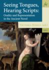 Seeing Tongues, Hearing Scripts : Orality and Representation in the Ancient Novel - eBook