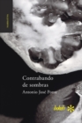 Contrabando de sombras - Book