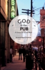 God in the Pub : A Vision for Street Work - Book