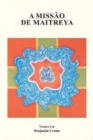 A Missao de Maitreya, Volume Um - Book