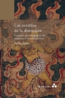 Los sentidos de la distorsion. Fantasias epistemologicas del neobarroco latinoamericano - Book