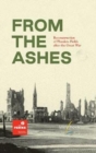 From the Ashes : Reconstruction of Flanders Fields after the Great War - Book