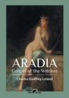 Aradia : Gospel of the Witches - Book