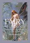 Fairy Mythology 2 : Romance and Superstition of Various Countries - Book