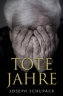 Tote Jahre : Eine judische Leidensgeschichte - Book