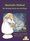 Sherlock's Method : The Working Tool for the Club Player - Book