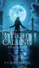 A Witch's Calling : Anais Blue Book Four - Book