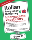 Italian Frequency Dictionary - Intermediate Vocabulary : 2501-5000 Most Common Italian Words - Book