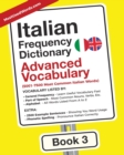 Italian Frequency Dictionary - Advanced Vocabulary : 5001-7500 Most Common Italian Words - Book
