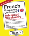 French Frequency Dictionary - Advanced Vocabulary : 5001-7500 Most Common French Words - Book