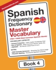 Spanish Frequency Dictionary - Master Vocabulary : 7501-10000 Most Common Spanish Words - Book