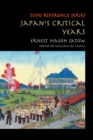 Japan's Critical Years : As Witnessed by an English Diplomat - Book