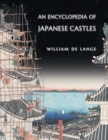 An Encyclopedia of Japanese Castles - Book