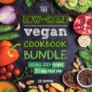 The Low Carb Vegan Cookbook Bundle : Including 30-Day Ketogenic Meal Plan (200+ Recipes: Breads, Fat Bombs & Cheeses) - Book