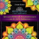 Mandala kleurboek voor beginners : Stressverlichtende kunstontwerpen om de ziel te kalmeren - Book