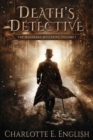 Death's Detective : The Malykant Mysteries, Volume 1 - Book