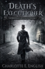 Death's Executioner : The Malykant Mysteries, Volume 3 - Book