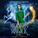 Modern Magick Volume 3 : Books 7-9 - eAudiobook