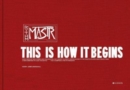 Kerry James Marshall. The Rythm Mastr : This Is How It Begins - Book