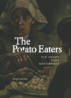The Potato Eaters : Van Gogh's First Masterpiece - Book