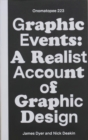 Graphic Events : A Realist Account of Graphic Design - Book