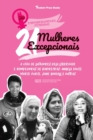 21 Mulheres Excepcionais : A vida de Lutadores pela Liberdade e Rompedoras de Barreiras: Angela Davis, Marie Curie, Jane Goodall e outras (Livro Biografico para jovens e adultos) - Book
