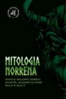 Mitologia norrena : Antichi racconti nordici, divinita, leggende ed esseri dalla A alla Z - Book