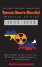 Tercera Guerra Mundial : La Verdad Sobre la Guerra en Ucrania, la Influencia en Nuestra Economia y los Mercados Globales - Crisis Economica - Hiperinflacion - Escasez de Alimentos - Book