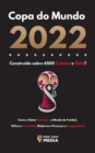 Copa do Mundo 2022, Construida sobre 6500 Cranios e Odio? : Como o Qatar Subornou o Mundo do Futebol, Utiliza a Escravidao Moderna e Promove a Desigualdade - Book