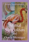 Animal Symbolism and Oracle Messages - eBook