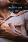 Our secret plan (Gay Story) - Book