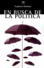 En Busca De La Polmtica - Book