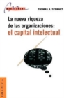 El Capital Intelectual: La Nueva Riqueza De Las Organizaciones - Book