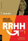 Direccion estrategica de RR.HH. Vol I - (3a ed.) : Gestion por competencias - Book