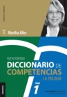 Diccionario de competencias : La Trilogia - VOL 1: Las 60 competencias mas utilizadas en gestion por competencias - Book