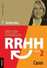 Direccion estrategica de RRHH Vol II - Casos (3ra ed.) - Book