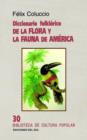 Diccionario Folklorico De La Flora y La Fauna De America - Book