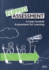 Flipped Assessment : A Leap towards Assessment for Learning - Book