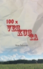 100 X Veskusta : Kolumneja vuosilta 2006-2017 - Book