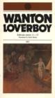 Wanton Loverboy : Kalevala Cantos 11-15 - Book