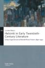 Helsinki in Early Twentieth-Century Literature : Urban Experiences in Finnish Prose Fiction 18901940 - Book