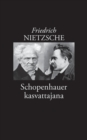 Schopenhauer kasvattajana - Book